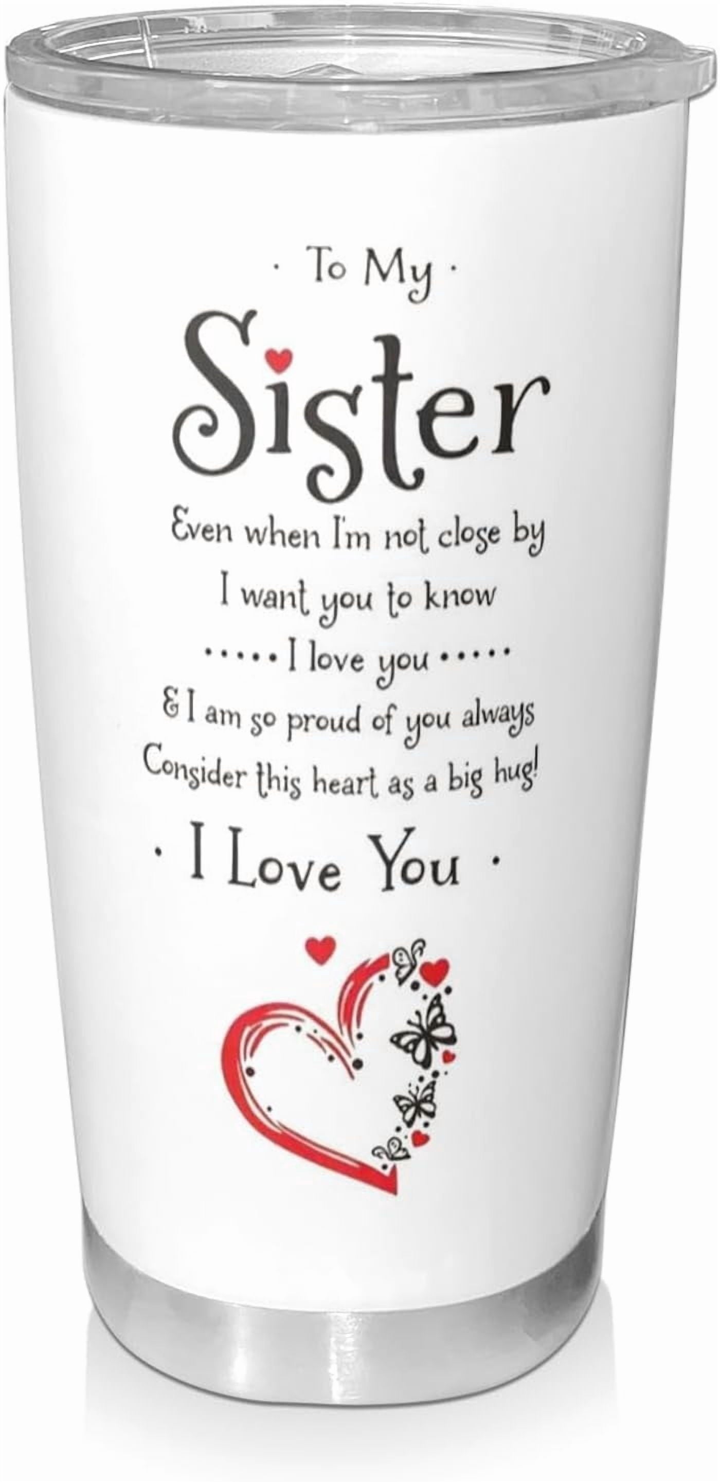 20 oz Sister Tumbler - Stainless Steel Insulated Travel Mug with Handle, Lid, Straw, Leak-proof, Non-slip Reusable Mug, Suitable as a Friend, Sister, Sister Gift - Suitable for Christmas