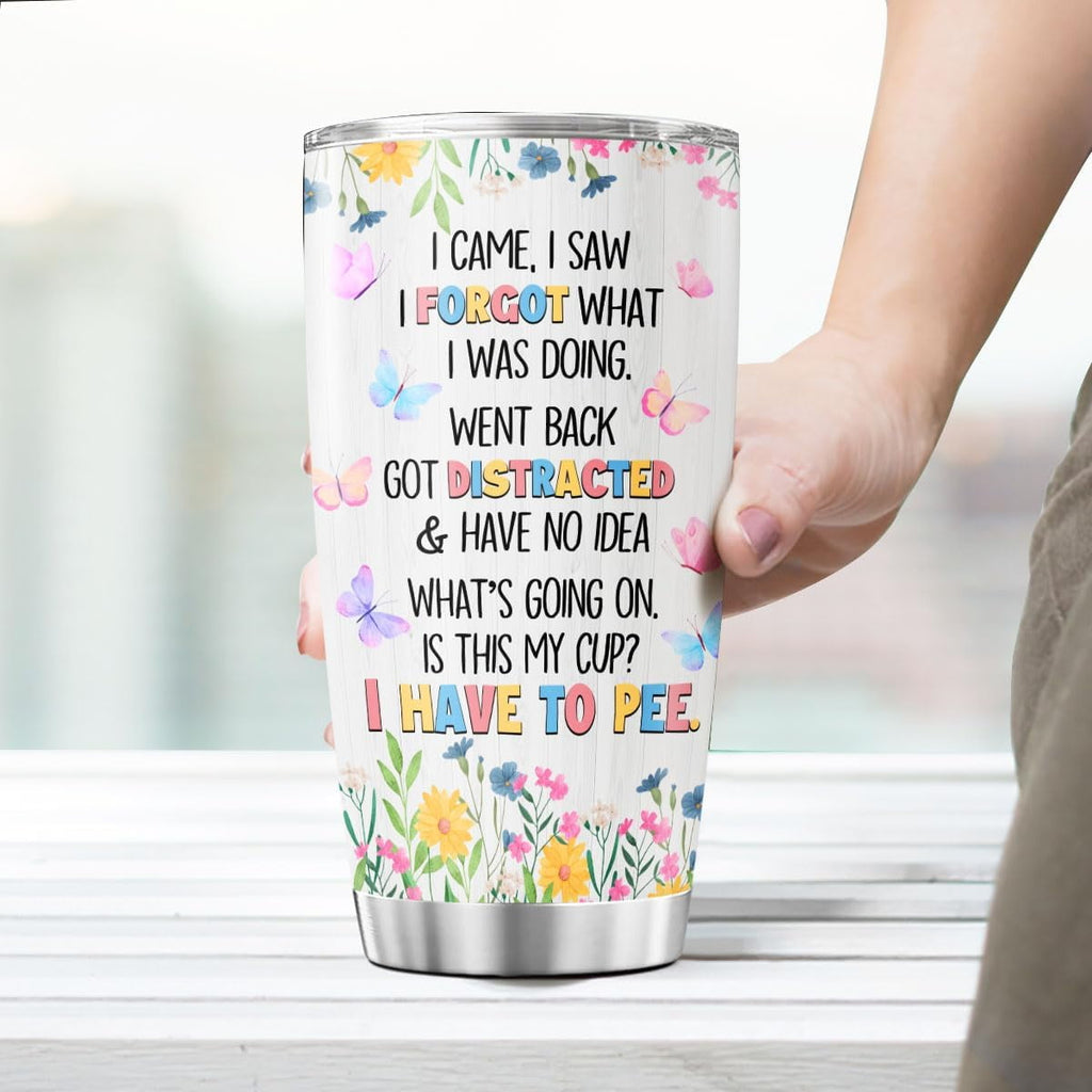 Funny Quote Travel Mug for Women Men, 20oz Stainless Steel Insulated Tumbler with Floral Butterfly Design, Sarcastic Saying Gift for Seniors, Mom, Dad, Retirement, Birthday